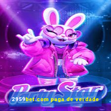 2959bet.com paga de verdade